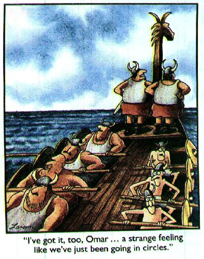 Far Side by Gary Larson, going in circles