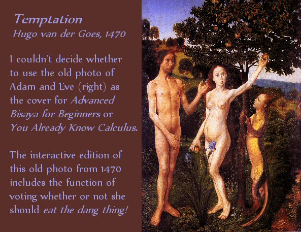 Temptation by Hugo van der Goes, 1470 (daguerrotype)